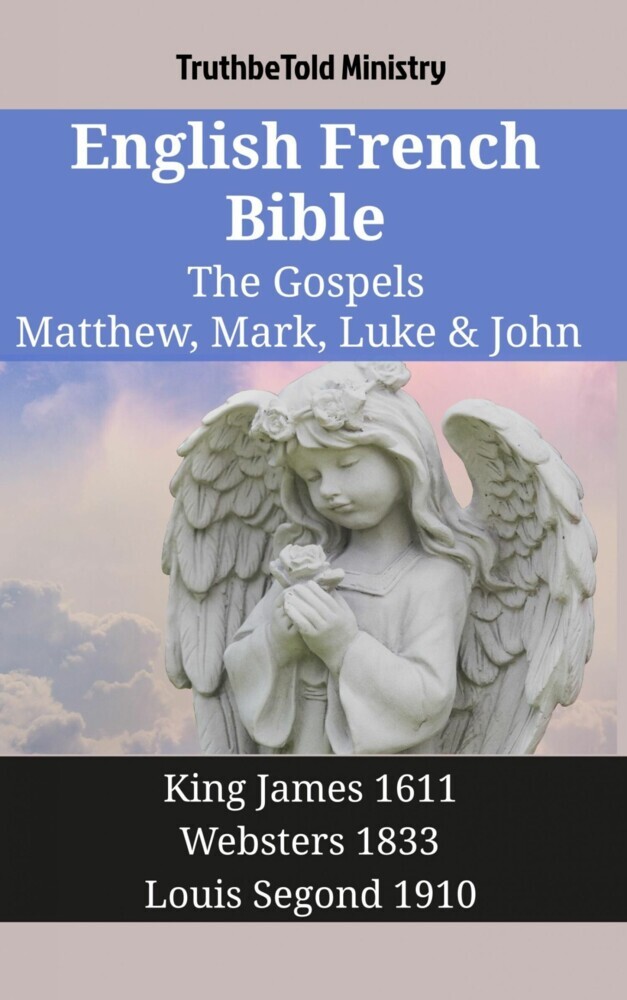 English French Bible - The Gospels - Matthew, Mark, Luke & John main product photo