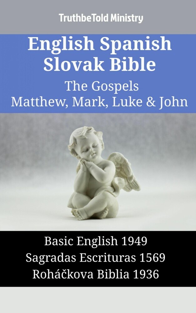 English Spanish Slovak Bible - The Gospels II - Matthew, Mark, Luke & John main product photo