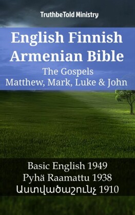 English Finnish Armenian Bible - The Gospels - Matthew, Mark, Luke & John