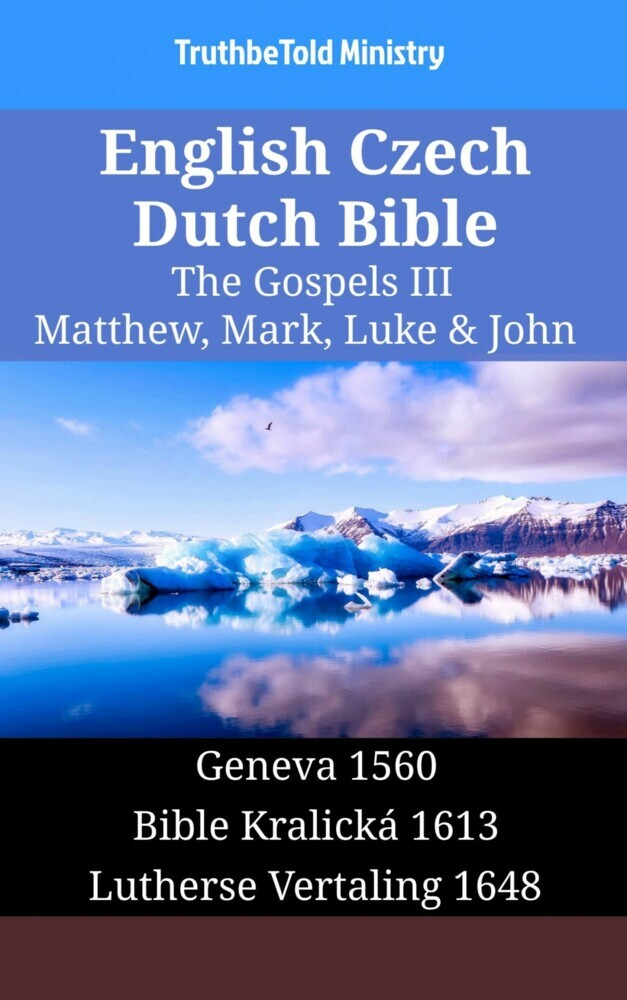 English Czech Dutch Bible - The Gospels III - Matthew, Mark, Luke & John main product photo