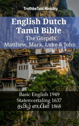 English Dutch Tamil Bible - The Gospels - Matthew, Mark, Luke & John