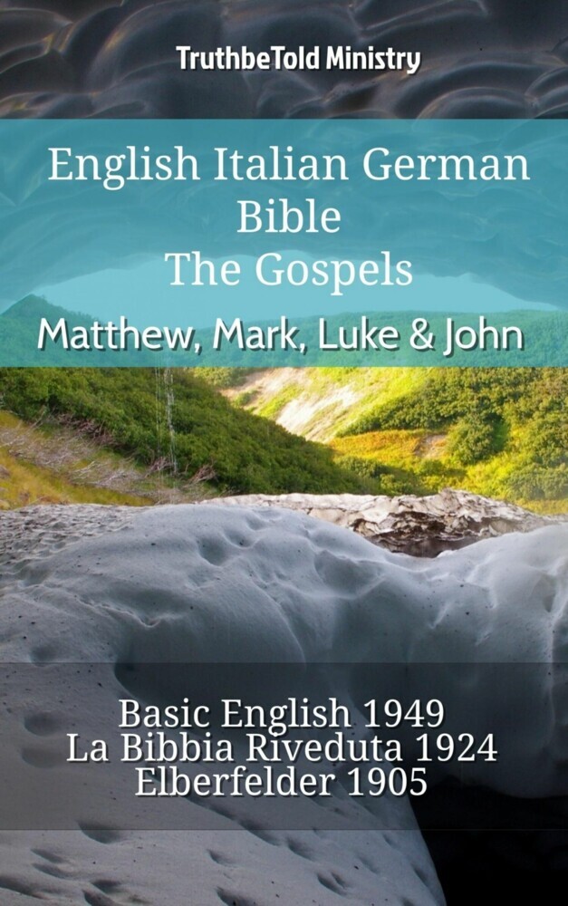 English Italian German Bible - The Gospels - Matthew, Mark, Luke & John main product photo
