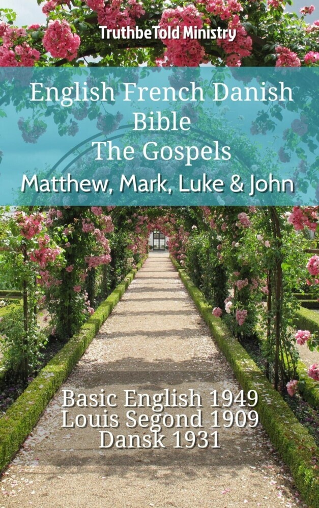 English French Danish Bible - The Gospels - Matthew, Mark, Luke & John main product photo