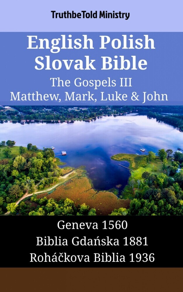 English Polish Slovak Bible - The Gospels III - Matthew, Mark, Luke & John main product photo