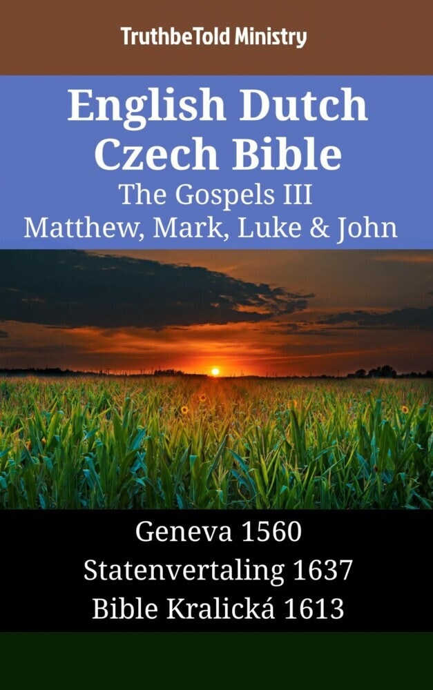 English Dutch Czech Bible - The Gospels III - Matthew, Mark, Luke & John main product photo