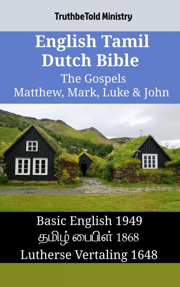 English Tamil Dutch Bible - The Gospels - Matthew, Mark, Luke & John main product photo