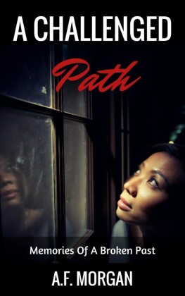 A Challenged Path