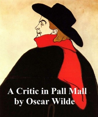 A Critic in Pall Mall