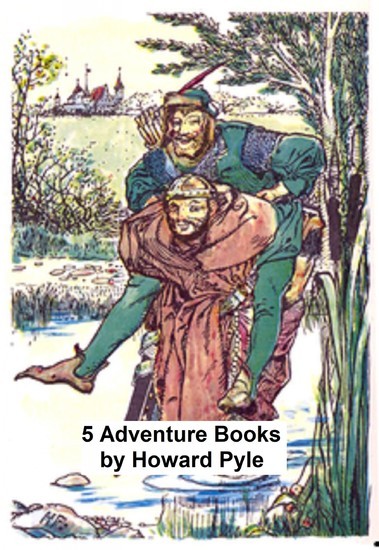 5 Adventure Books by Howard Pyle main product photo