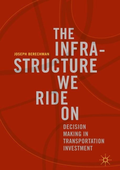 The Infrastructure We Ride On main product photo