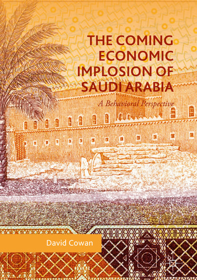 The Coming Economic Implosion of Saudi Arabia main product photo