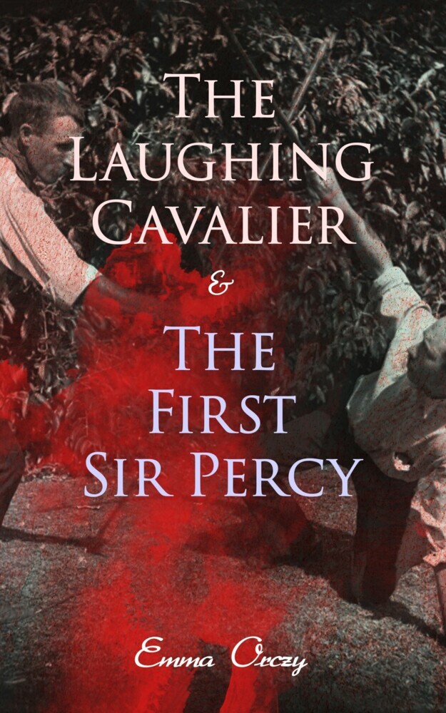 The Laughing Cavalier & The First Sir Percy main product photo