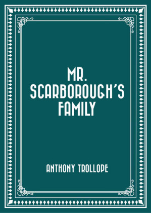 Mr. Scarborough's Family