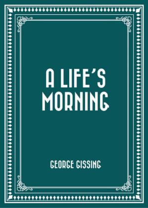 A Life's Morning