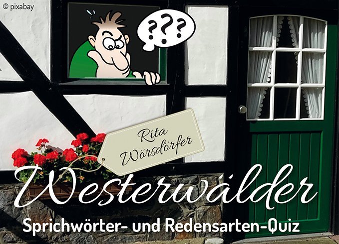 Westerwälder Sprichwörter- und Redensarten-Quiz (Spiel) main product photo