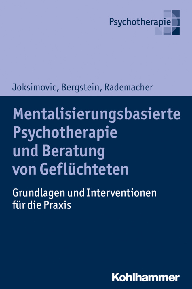 Mentalisierungsbasierte Psychotherapie und Beratung von Geflüchteten main product photo