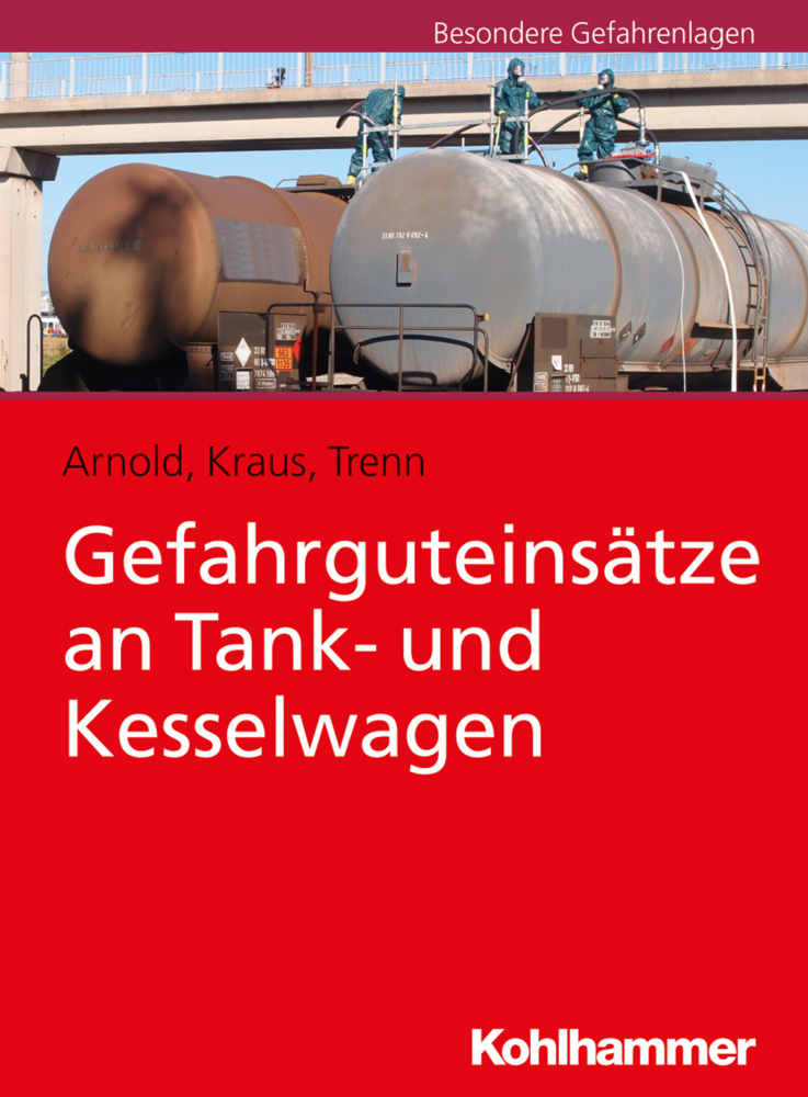 Gefahrguteinsätze an Tank- und Kesselwagen main product photo