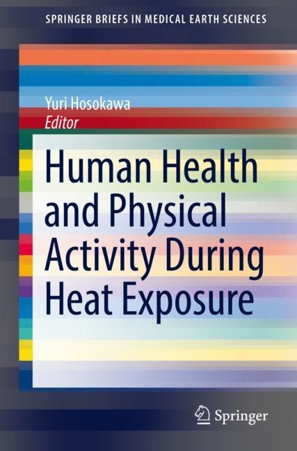 Human Health and Physical Activity During Heat Exposure main product photo
