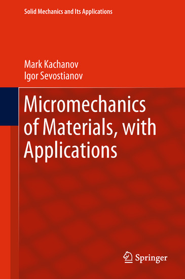 Micromechanics of Materials, with Applications main product photo
