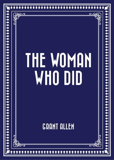 The Woman Who Did main product photo
