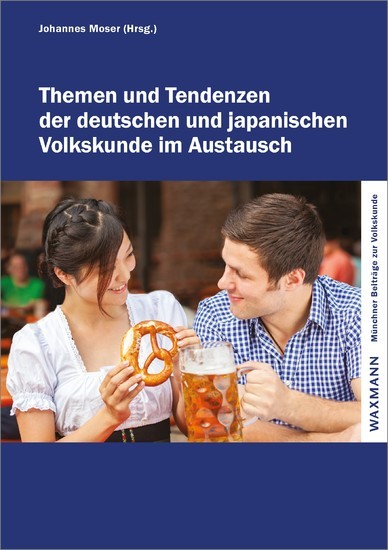 Themen und Tendenzen der deutschen und japanischen Volkskunde im Austausch main product photo