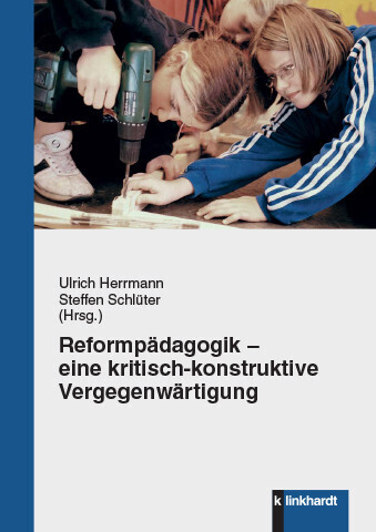 Reformpädagogik - eine kritisch-konstruktive Vergegenwärtigung main product photo