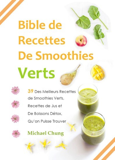 Bible de Recettes De Smoothies Verts main product photo