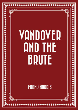 Vandover and the Brute