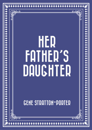 Her Father's Daughter