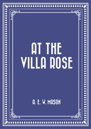 At the Villa Rose