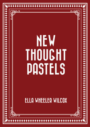 New Thought Pastels