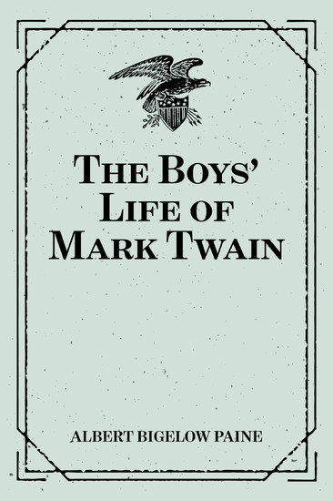 The Boys' Life of Mark Twain main product photo