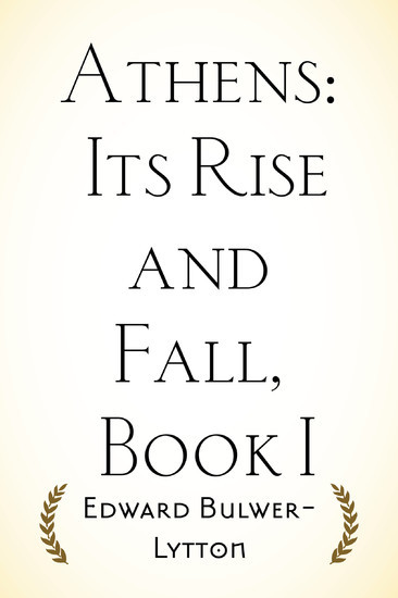Athens: Its Rise and Fall, Book I main product photo