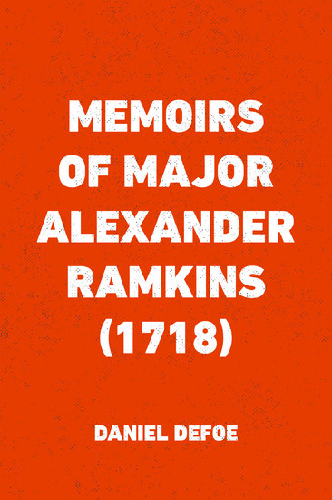 Memoirs of Major Alexander Ramkins (1718) main product photo
