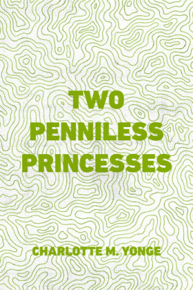 Two Penniless Princesses