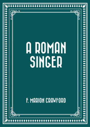 A Roman Singer