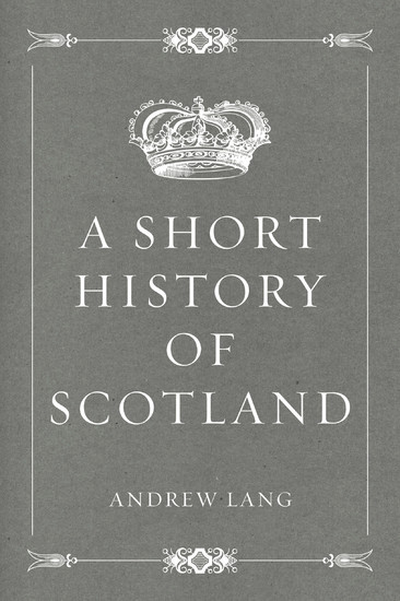 A Short History of Scotland main product photo