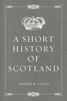 A Short History of Scotland
