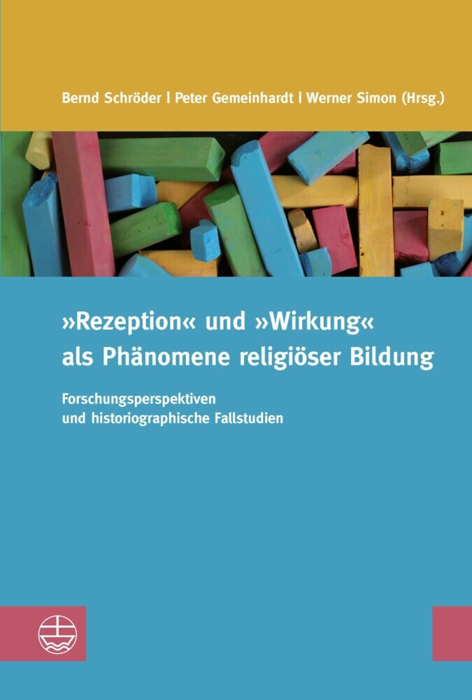 'Rezeption' und 'Wirkung' als Phänomene religiöser Bildung main product photo