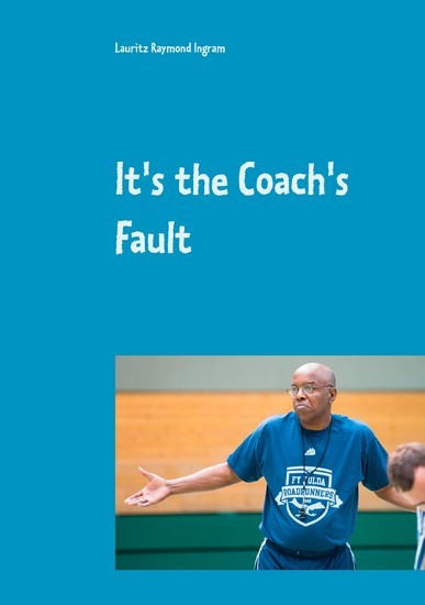 It's the Coach's Fault main product photo