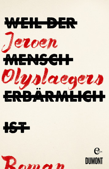Weil der Mensch erbärmlich ist main product photo