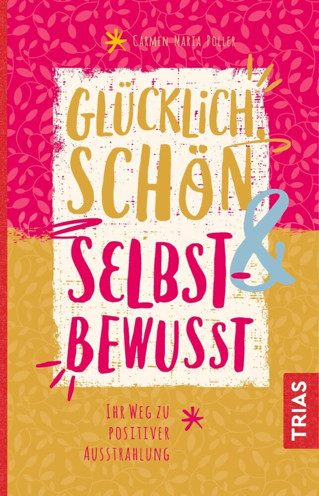 Glücklich, schön & selbstbewusst main product photo