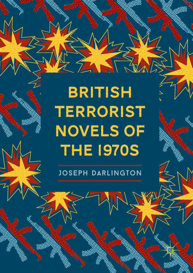 British Terrorist Novels of the 1970s main product photo