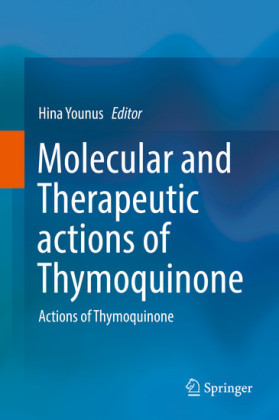 Molecular and Therapeutic actions of Thymoquinone