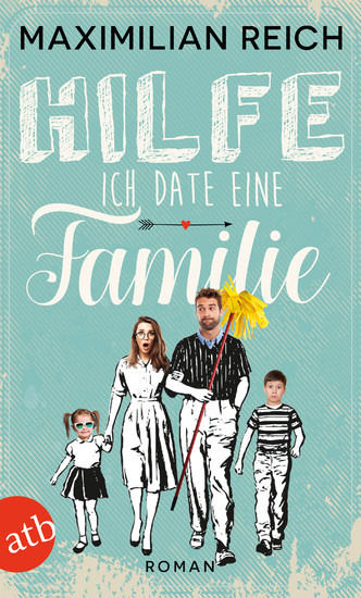 Hilfe, ich date eine Familie! main product photo