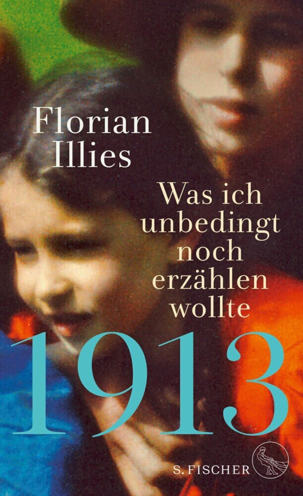 1913 - Was ich unbedingt noch erzählen wollte main product photo