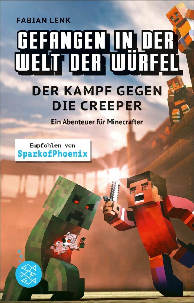 Gefangen in der Welt der Würfel. Der Kampf gegen die Creeper. Ein Abenteuer für Minecrafter main product photo