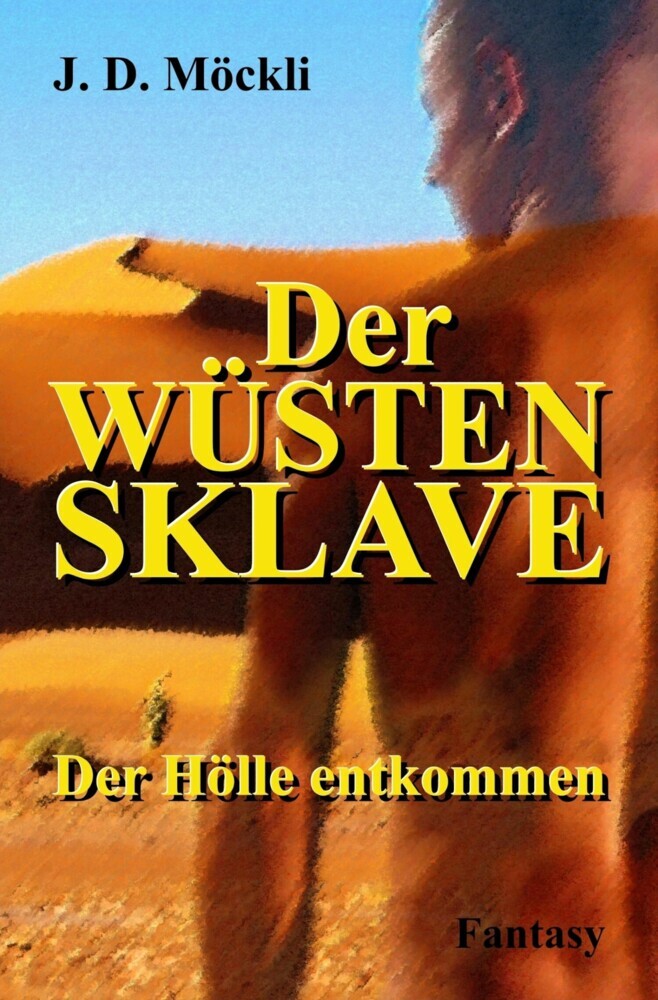 Der Wüstensklave main product photo