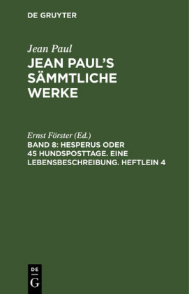 Hesperus oder 45 Hundsposttage. Eine Lebensbeschreibung. Heftlein 4