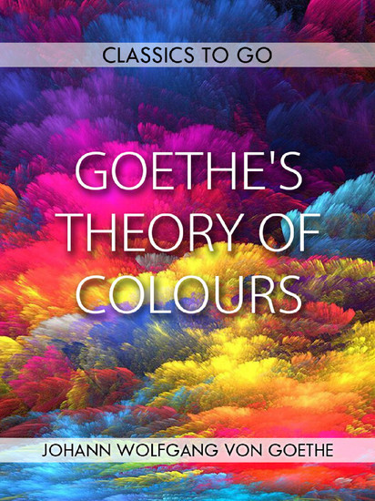 Goethe's Theory of Colours main product photo